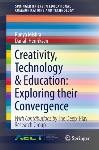 Cover image: Creativity, Technology & Education: Exploring their Convergence 9783319702742