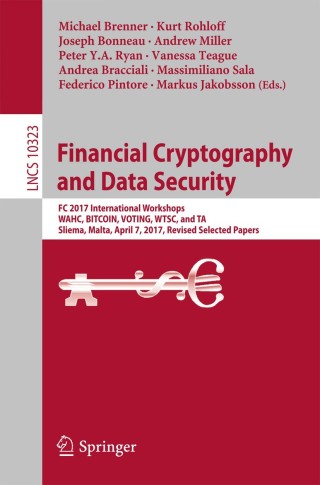 表紙画像: Financial Cryptography and Data Security 9783319702773