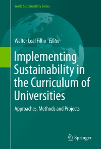 Imagen de portada: Implementing Sustainability in the Curriculum of Universities 9783319702803