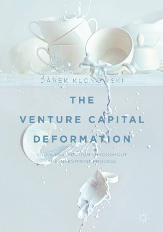 Cover image: The Venture Capital Deformation 9783319703220