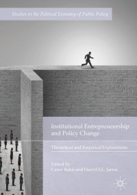 Immagine di copertina: Institutional Entrepreneurship and Policy Change 9783319703497