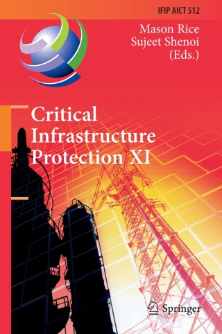 Imagen de portada: Critical Infrastructure Protection XI 9783319703947