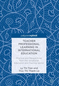 Imagen de portada: Teacher Professional Learning in International Education 9783319705149