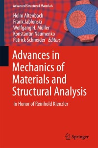 Cover image: Advances in Mechanics of Materials and Structural Analysis 9783319705620