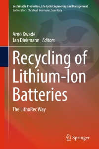 表紙画像: Recycling of Lithium-Ion Batteries 9783319705712