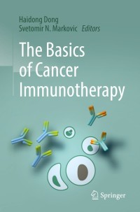 Cover image: The Basics of Cancer Immunotherapy 9783319706214