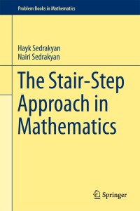Cover image: The Stair-Step Approach in Mathematics 9783319706313