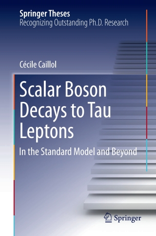 Titelbild: Scalar Boson Decays to Tau Leptons 9783319706498