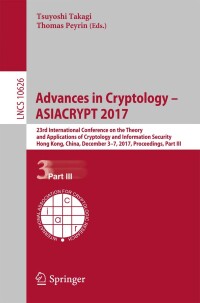 表紙画像: Advances in Cryptology – ASIACRYPT 2017 9783319706993