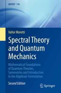 Omslagafbeelding: Spectral Theory and Quantum Mechanics 2nd edition 9783319707051