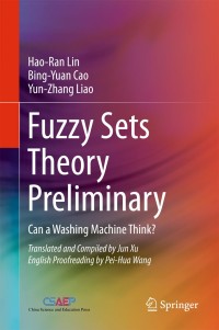 Titelbild: Fuzzy Sets Theory Preliminary 9783319707471