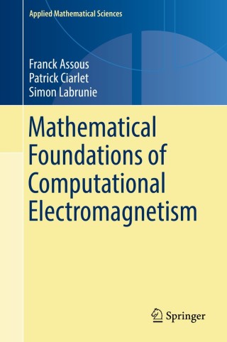 Cover image: Mathematical Foundations of Computational Electromagnetism 9783319708416