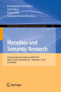 Omslagafbeelding: Metadata and Semantic Research 9783319708621