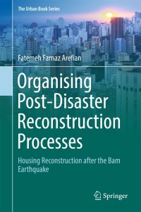 Titelbild: Organising Post-Disaster Reconstruction Processes 9783319709109