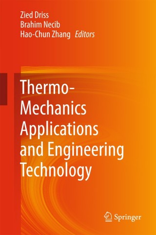 Cover image: Thermo-Mechanics Applications and Engineering Technology 9783319709567