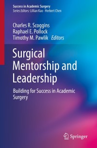 Cover image: Surgical Mentorship and Leadership 9783319711317