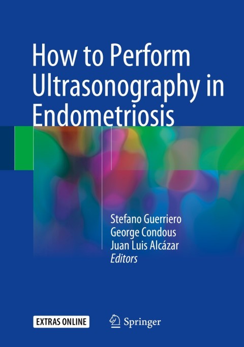 How to Perform Ultrasonography in Endometriosis - FULL INSTANT DOWNLOAD | PDF DOCX EPUB