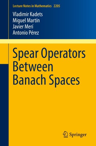 Cover image: Spear Operators Between Banach Spaces 9783319713328