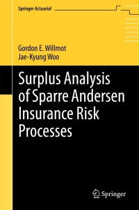 Imagen de portada: Surplus Analysis of Sparre Andersen Insurance Risk Processes 9783319713618