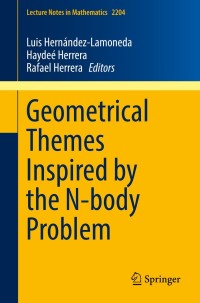 Immagine di copertina: Geometrical Themes Inspired by the N-body Problem 9783319714271