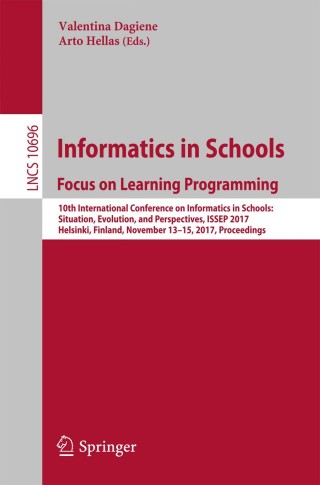 Cover image: Informatics in Schools: Focus on Learning Programming 9783319714820