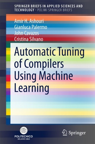 Cover image: Automatic Tuning of Compilers Using Machine Learning 9783319714882