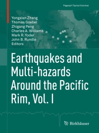 表紙画像: Earthquakes and Multi-hazards Around the Pacific Rim, Vol. I 9783319715643