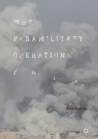 表紙画像: Why Paramilitary Operations Fail 9783319716305