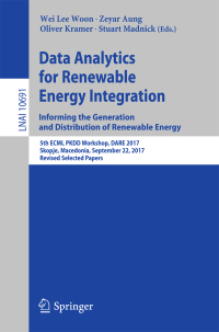 Titelbild: Data Analytics for Renewable Energy Integration: Informing the Generation and Distribution of Renewable Energy 9783319716428