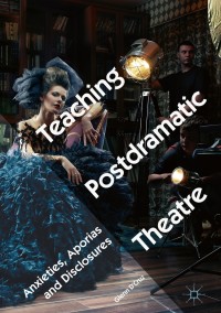 Cover image: Teaching Postdramatic Theatre 9783319716848