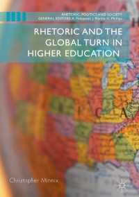 Cover image: Rhetoric and the Global Turn in Higher Education 9783319717241
