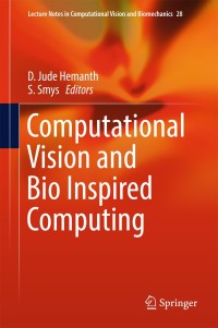 Cover image: Computational Vision and Bio Inspired Computing 9783319717661
