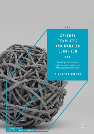Cover image: Sensory Templates and Manager Cognition 9783319717937