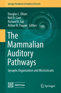 Imagen de portada: The Mammalian Auditory Pathways 9783319717968