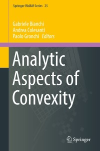 Cover image: Analytic Aspects of Convexity 9783319718330