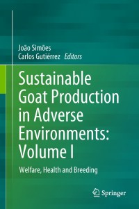 Cover image: Sustainable Goat Production in Adverse Environments: Volume I 9783319718545