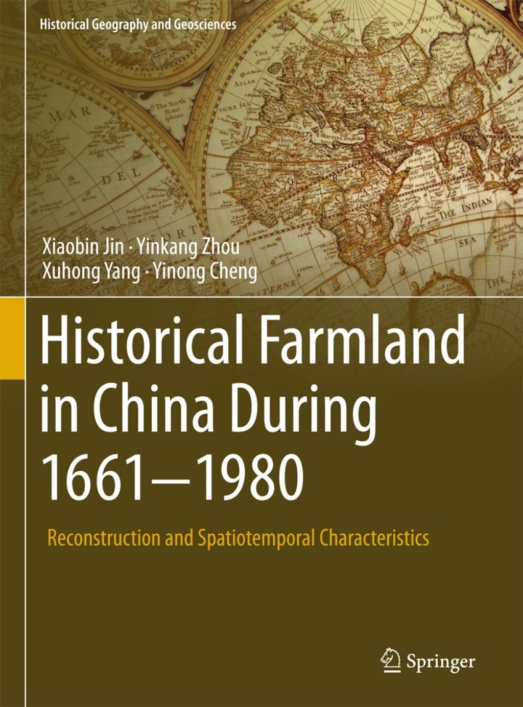 Historical Farmland in China During 1661-1980 Reconstruction and Spatiotemporal Characteristics