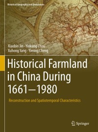 Cover image: Historical Farmland in China During 1661-1980 9783319718781