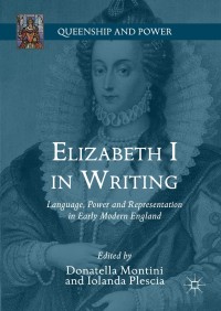 Immagine di copertina: Elizabeth I in Writing 9783319719511