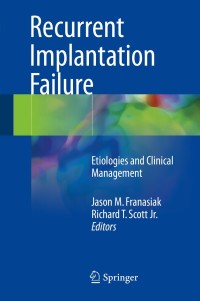 Imagen de portada: Recurrent Implantation Failure 9783319719665
