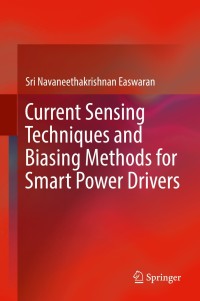 Imagen de portada: Current Sensing Techniques and Biasing Methods for Smart Power Drivers 9783319719818