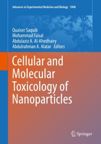 Cover image: Cellular and Molecular Toxicology of Nanoparticles 9783319720401