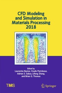 Cover image: CFD Modeling and Simulation in Materials Processing 2018 9783319720586