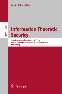 Titelbild: Information Theoretic Security 9783319720883
