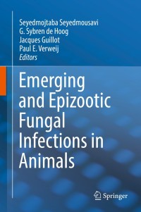 Cover image: Emerging and Epizootic Fungal Infections in Animals 9783319720913