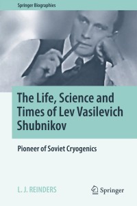Cover image: The Life, Science and Times of Lev Vasilevich Shubnikov 9783319720975