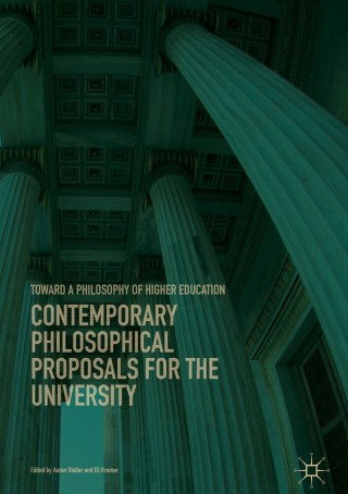 表紙画像: Contemporary Philosophical Proposals for the University 9783319721279