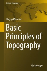 Cover image: Basic Principles of Topography 9783319721460