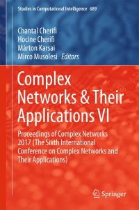 Cover image: Complex Networks & Their Applications VI 9783319721491