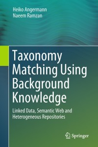 Omslagafbeelding: Taxonomy Matching Using Background Knowledge 9783319722085